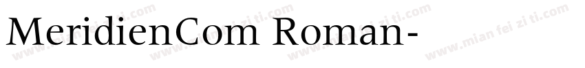 MeridienCom Roman字体转换